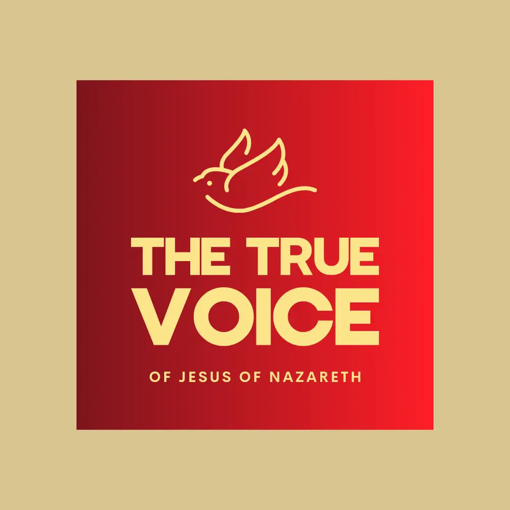 The true voice of Jesus of Nazareth